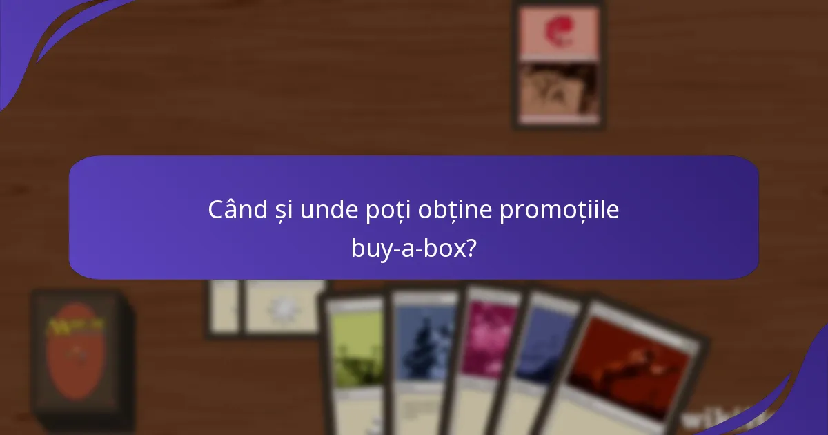 Care cărți exclusive sunt incluse în promoțiile buy-a-box?