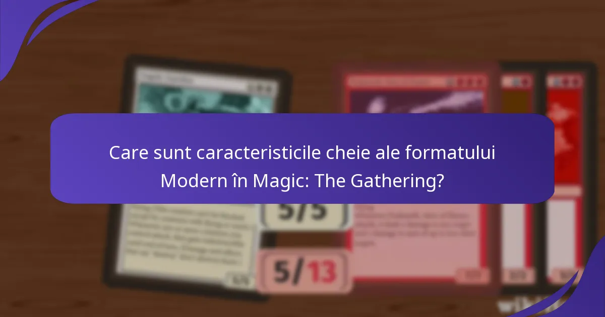 Ce arhetipuri de deck-uri sunt populare în formatul Modern?