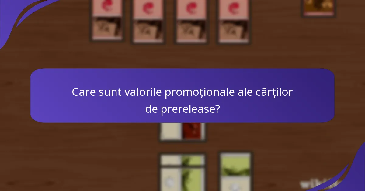 Care sunt nivelurile de raritate ale cărților de prerelease?