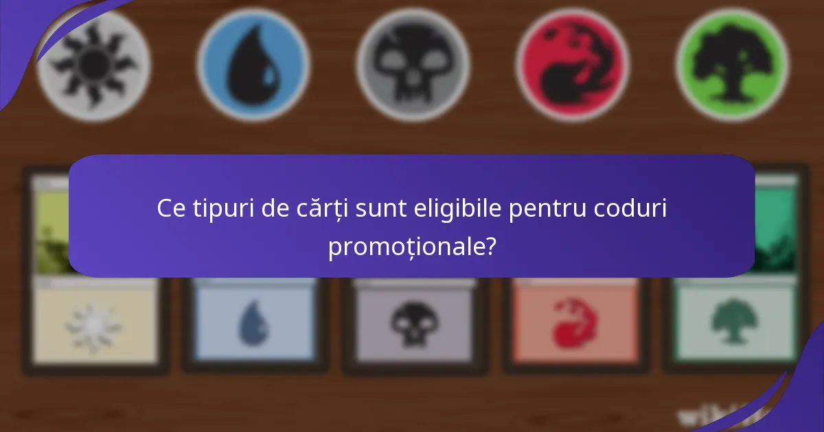 Cum să folosiți eficient codurile promoționale pentru Magic: The Gathering?
